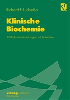 Richard F Luduena, Richard F. Luduena, Richard F. Ludueña - Klinische Biochemie