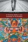 John R. Mabry - A Christian Walks in the Footsteps of the Buddha