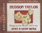 Geoff Benge, Janet Benge, Janet/ Benge Benge, Tim Gregory - Hudson Taylor (Audio book)