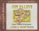 Geoff Benge, Janet Benge, Janet/ Benge Benge, Tim Gregory - Jim Elliot (Audio book)