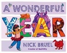 Nick Bruel, Nick Bruel - A Wonderful Year