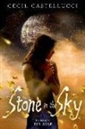 Cecil Castellucci - Stone in the Sky