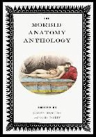 Joanna (EDT)/ Dickey Ebenstein, Colin Dickey, Joanna Ebenstein - The Morbid Anatomy Anthology