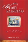 Rebecca Mcclanahan - Word Painting Revised Edition