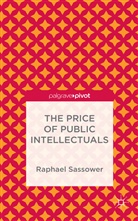 R Sassower, R. Sassower, Raphael Sassower - Price of Public Intellectuals