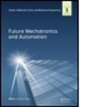 Guohui Yang, Guohui Yang, Yang Guohui - Future Mechatronics and Automation