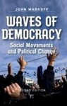 John Markoff, John (University of Pittsburgh University of Pittsburgh Markoff, Markoff John - Waves of Democracy