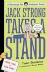 Tom Greenwald, Tommy Greenwald, Greenwald Tommy Greenwald, Melissa Mendes - Jack Strong Takes a Stand