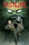 Tyler Crook, Dark Horse, Jonathan Maberry, Jonathan/ Crook Maberry, Maberry Jonathan, Tyler Crook - Bad Blood