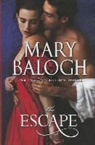 Mary Balogh - The Escape