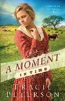 Tracie Peterson - A Moment in Time