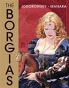 Alejandro Jodorowski, Alejandro/ Manara Jodorowski, Alejandro Jodorowsky, Milo Manara, Milo Manara - The Borgias