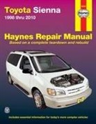 J H Haynes, J J Haynes, J. J. Haynes, Haynes Publishing, Jay Storer - Toyota Sienna 1998 Thru 2010