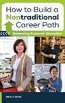 Ron Elsdon, Elsdon Ron - How to Build a Nontraditional Career Path