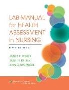 Jane Kelley, Janet Weber, Janet Kelley Weber - Lab Manual for Health Assessment in Nursing