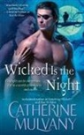 Catherine Mulvany - Wicked Is the Night