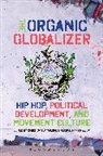 George Martinez Jr, Christopher Malone, Christopher Martinez Malone, Dr Christopher (Pace University Malone, George Martinez, George Martinez Jr... - The Organic Globalizer
