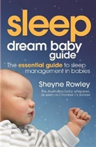 Sheyne Rowley - Dream Baby Guide