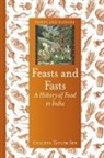 Colleen Taylor Sen, Sen Colleen Taylor - Feasts and Fasts