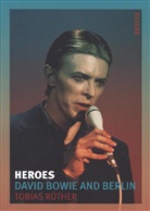 Tobias Reuther, Tobias Ruther, Tobias Rüther, Tobias/ Matthews Rüther, Ruther Tobias - Heroes