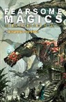 Frances Hardinge, Scott Lynch, Garth Nix, K. J. Parker, K.J. Parker, KJ Parker... - Fearsome Magics
