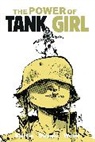 Rufus Dayglo, Alan Martin, Alan C. Martin, Alan C. Wood Martin, Ashley Wood, Rufus Dayglo... - The Power of Tank Girl