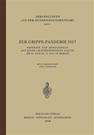 J. Drescher, Eggert, E Eggert, E. Eggert, G u a Henneberg, G. Henneberg... - Zur Grippe-Pandemie 1957