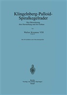 Walter Krumme - Klingelnberg-Palloid-Spiralkegelräder