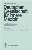 Klaus Miehlke, Klaus Miehlke - Verhandlungen der Deutschen Gesellschaft für Innere Medizin