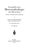 B de Rudder, B. de Rudder - Grundriß einer Meteorobiologie des Menschen