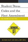 Todd A. DeMitchell, DeMitchell Todd A., Richard Fossey, Richard Demitchell Fossey, Fossey Richard - Student Dress Codes and the First Amendment