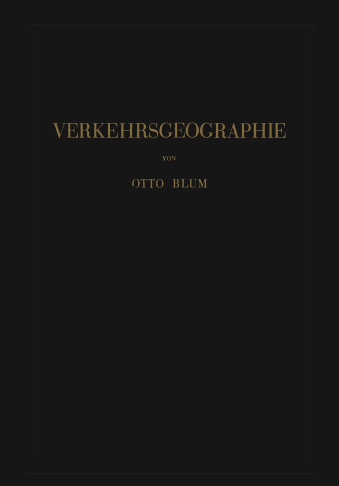 Otto Blum - Verkehrsgeographie