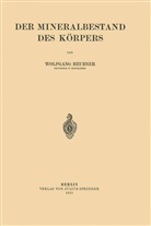 Wolfgang Heubner - Der Mineralbestand des Körpers