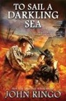 John Ringo - To Sail a Darkling Sea