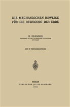 R Grammel, R. Grammel - Die Mechanischen Beweise für die Bewegung der Erde