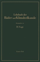 Amelung, W Amelung, W. Amelung, A u a Bacmeister, A. Bacmeister, K. Büttner... - Lehrbuch der Bäder- und Klimaheilkunde