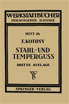 E Kothny, E. Kothny, Erdmann Kothny - Stahl- und Temperguß