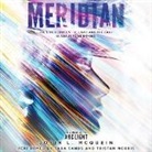 Josin L. McQuein, Tristan Morris, Tara Sands - Meridian (Audiolibro)