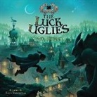 Paul Durham, Fiona Hardingham - The Luck Uglies (Hörbuch)