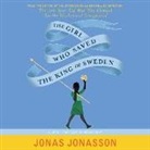 Jonas Jonasson, Peter Kenny - The Girl Who Saved the King of Sweden (Audiolibro)