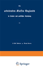 Holtzendorff, Na Holtzendorff, Jones, N Jones, Na Jones, Tloyd Jones... - Die arbeitenden Klassen Englands