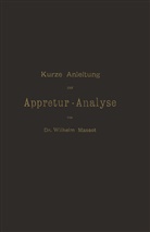 Wilhelm Massot - Kurze Anleitung zur Appretur-Analyse