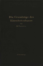 M Foerster, M. Foerster - Die Grundzüge des Eisenbetonbaues