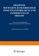Wolfgang Weichardt, Wolfgang Weichardt - Ergebnisse der Hygiene Bakteriologie Immunitätsforschung und experimentellen Therapie