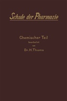 H Thoms, H. Thoms, Hermann Thoms - II. Chemischer Teil