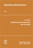 E Schnepf, E. Schnepf - Sekretion und Exkretion bei Pflanzen