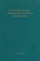 H Malissa, H. Malissa, Hanns Malissa, Hecht, F Hecht, F. Hecht... - Elektronenstrahl-Mikroanalyse