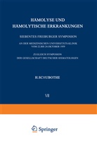 H. Schubothe, Helmu Schubothe, Helmut Schubothe - Hämolyse und Hämolytische Erkrankungen