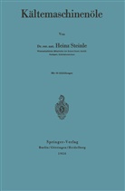 Heinz Steinle - Kältemaschinenöle