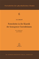 Zoltan G Szabo, Zoltan G. Szabo, Z. G. Szabó - Fortschritte in der Kinetik der Homogenen Gasreaktionen